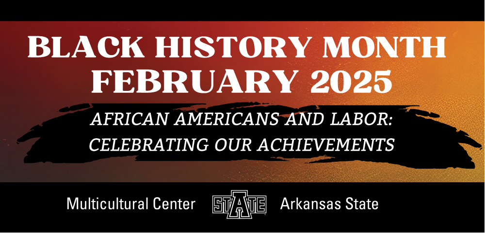 A-State to Present Black History Month Programs Starting Feb. 3