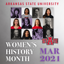Numerous Women&rsquo;s History Month Activities Scheduled at A-State